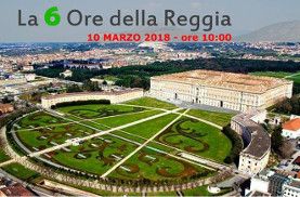 6 ore Reggia Caserta